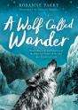 A Wolf Called Wander - Preview