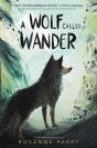 A Wolf Called Wander - Preview