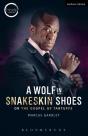 A Wolf In Snakeskin Shoes - Preview