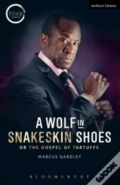 A Wolf In Snakeskin Shoes
