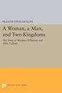 A Woman, A Man, And Two Kingdoms - Preview
