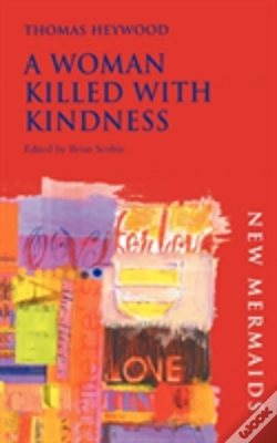 Capa do artigo A Woman Killed With Kindness