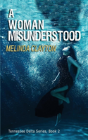 A Woman Misunderstood - Preview