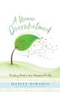 A Woman Overwhelmed - Preview