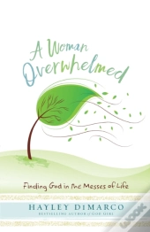 A Woman Overwhelmed