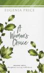 A Woman'S Choice - Preview