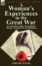 A Woman'S Experiences In The Great War - Preview