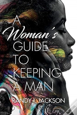Capa do artigo A Woman'S Guide To Keeping A Man