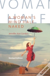 A Woman'S Mind Half Naked