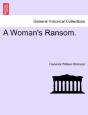 A Woman'S Ransom. - Preview