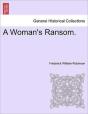 A Woman'S Ransom. - Preview