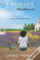 A Woman'S Reflections On Life - Devotional