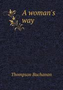 A Woman'S Way
