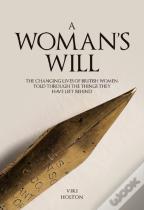 A Woman'S Will