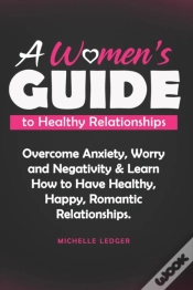 Capa do artigo A Womens Guide To Healthy Relationships