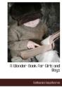 A Wonder-Book For Girls And Boys - Preview