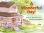A Wonderful Day! - Preview
