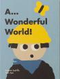 A Wonderful World - Preview