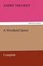 A Woodland Queen - Complete - Preview