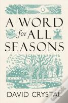A Word For All Seasons