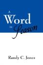 A Word In Season - Preview
