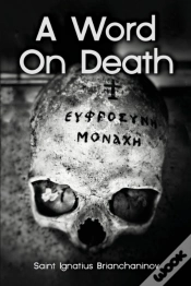 Capa do artigo A Word On Death By Saint Ignatius Brianchaninov
