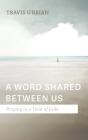A Word Shared Between Us - Preview