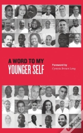 A Word To My Younger Self