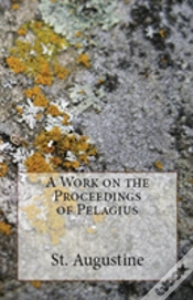 Capa do artigo A Work On The Proceedings Of Pelagius