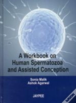 Capa do artigo A Workbook On Human Spermatozoa And Assisted Conception