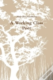 A Working Class Poet