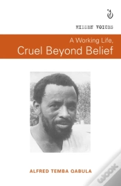 Capa do artigo A Working Life, Cruel Beyond Belief