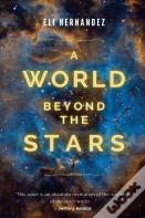 A World Beyond The Stars