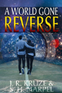 A World Gone Reverse - Preview