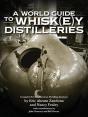 A World Guide To Whisk(E)Y Distilleries - Preview
