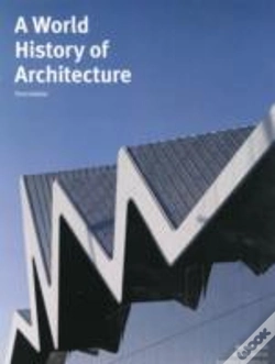 Capa do artigo A World History Of Architecture, Third Edition
