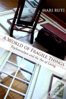 A World Of Fragile Things