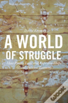A World Of Struggle