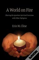 A World On Fire