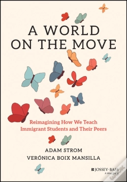 Capa do artigo A World On The Move: Reimagining How We Teach Immi Grant Students And Their Peers
