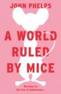 A World Ruled By Mice - Preview