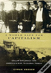 A World Safe For Capitalism