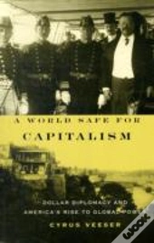 A World Safe For Capitalism