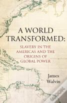 A World Transformed