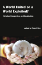 A World United Or A World Exploited? - Preview