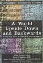 A World Upside Down And Backwards - Preview