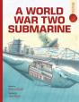 A World War Two Submarine: Spectacular Visual Guides - Preview