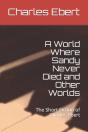 A World Where Sandy Never Died And Other Worlds - Preview