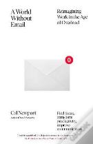 A World Without Email