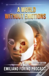 A World Without Emotions